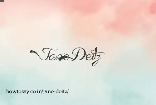 Jane Deitz