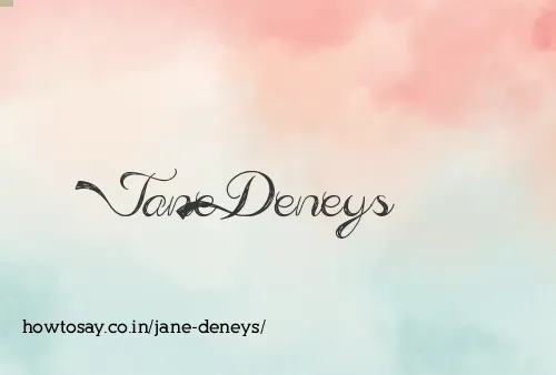 Jane Deneys