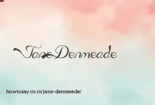 Jane Denmeade