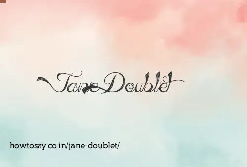 Jane Doublet