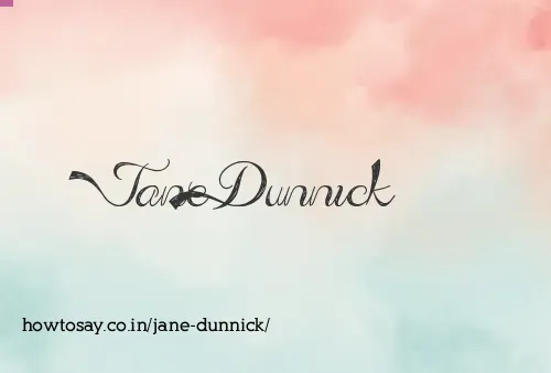 Jane Dunnick