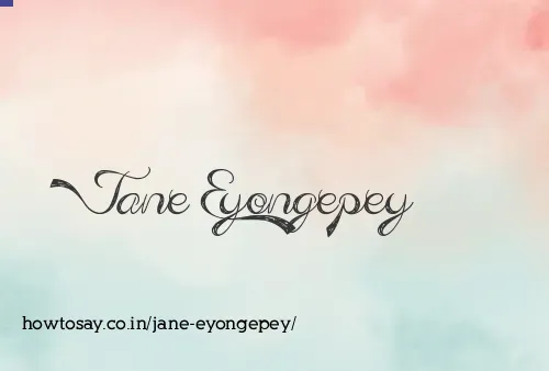 Jane Eyongepey