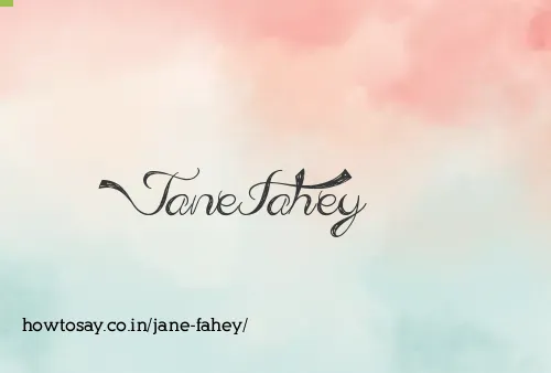 Jane Fahey