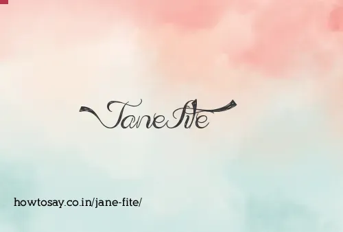 Jane Fite