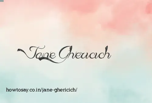 Jane Ghericich