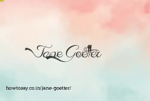 Jane Goetter