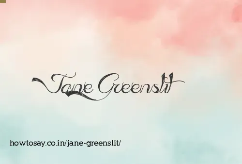 Jane Greenslit
