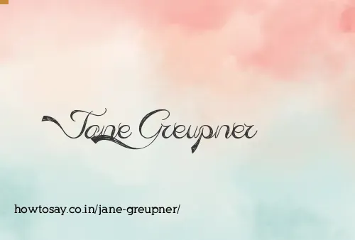 Jane Greupner