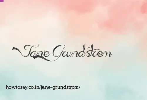 Jane Grundstrom