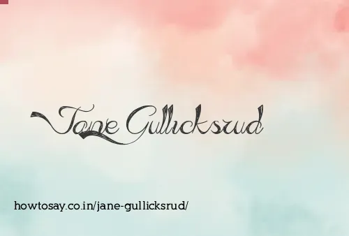 Jane Gullicksrud