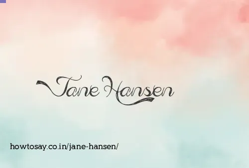 Jane Hansen