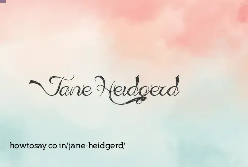 Jane Heidgerd