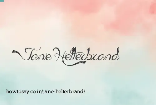 Jane Helterbrand