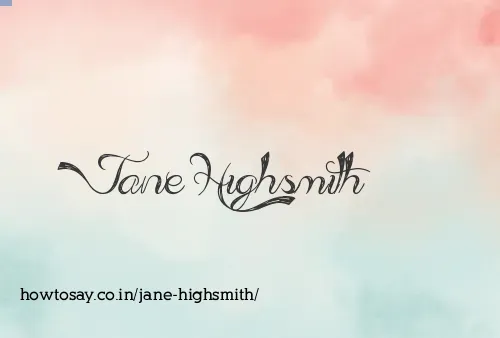 Jane Highsmith