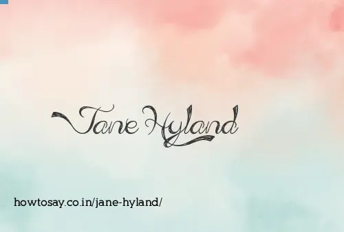 Jane Hyland