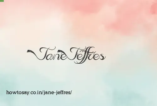 Jane Jeffres