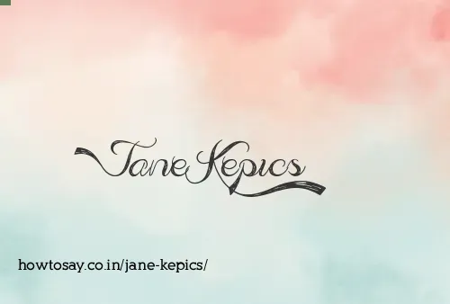 Jane Kepics