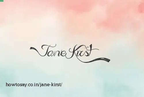 Jane Kirst