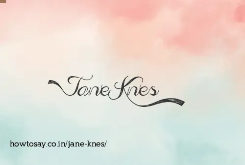 Jane Knes