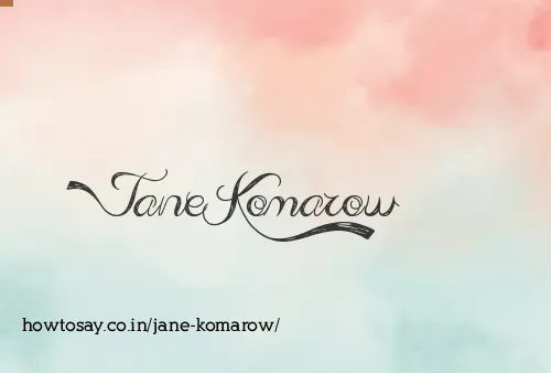 Jane Komarow