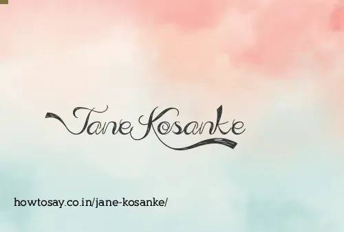 Jane Kosanke