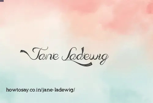 Jane Ladewig