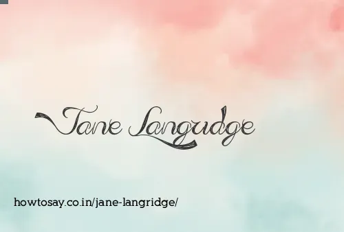 Jane Langridge