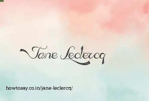 Jane Leclercq
