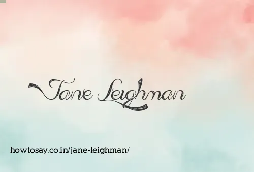 Jane Leighman