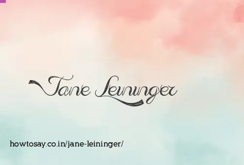 Jane Leininger