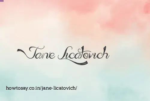 Jane Licatovich