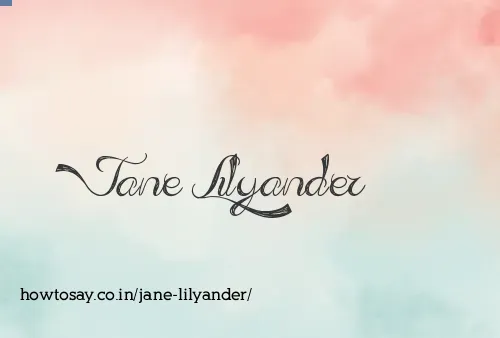Jane Lilyander