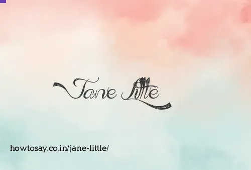 Jane Little