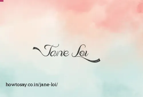 Jane Loi