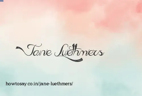 Jane Luethmers