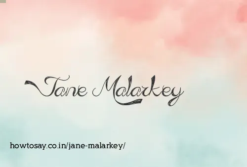 Jane Malarkey