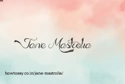 Jane Mastrolia