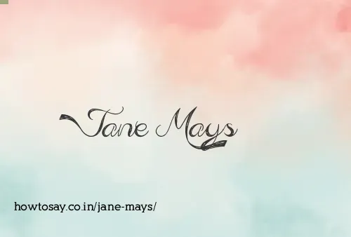 Jane Mays