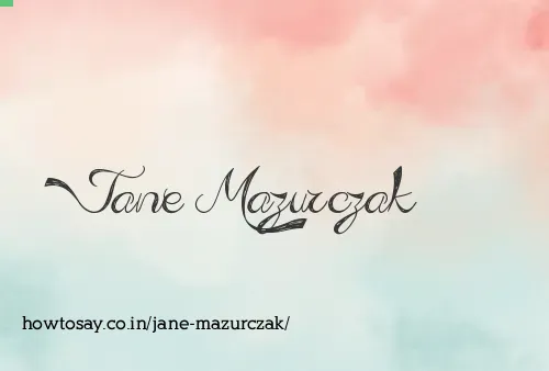 Jane Mazurczak