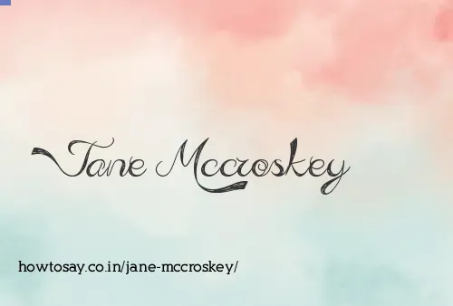Jane Mccroskey