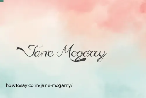 Jane Mcgarry