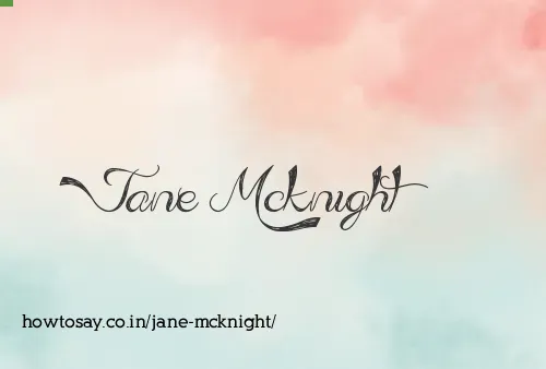 Jane Mcknight