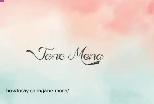 Jane Mona