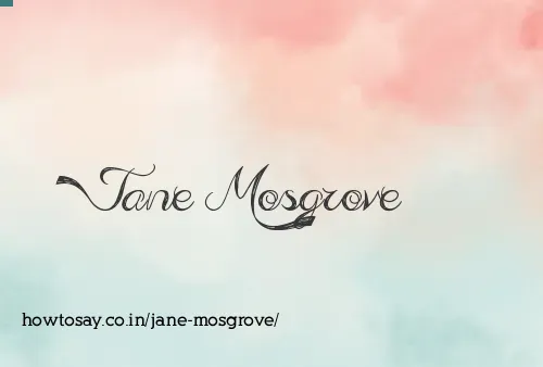 Jane Mosgrove