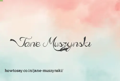 Jane Muszynski