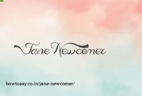 Jane Newcomer