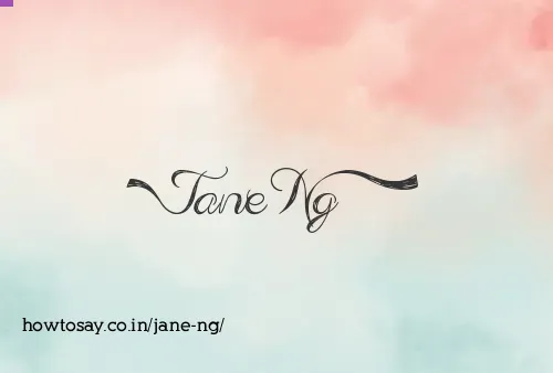 Jane Ng