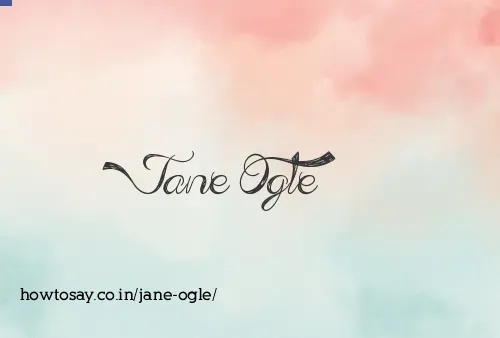 Jane Ogle