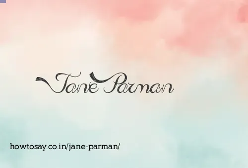 Jane Parman