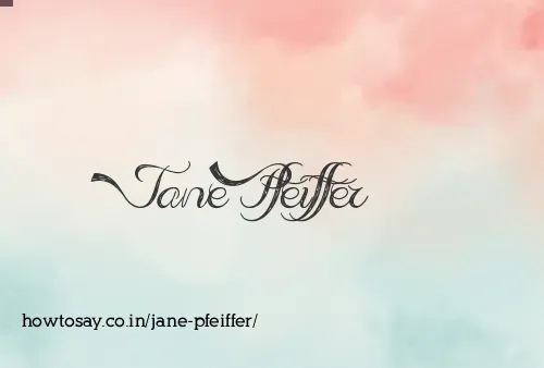 Jane Pfeiffer